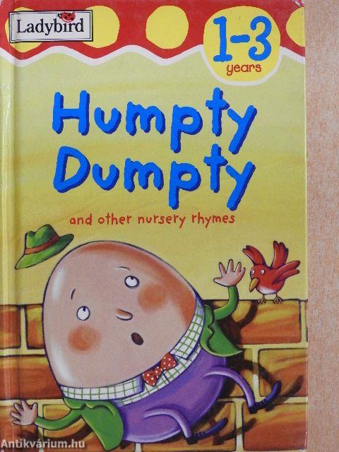 Humpty Dumpty and other nursery rhymes