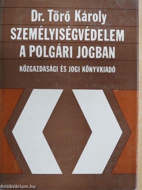 Személyiségvédelem a polgári jogban