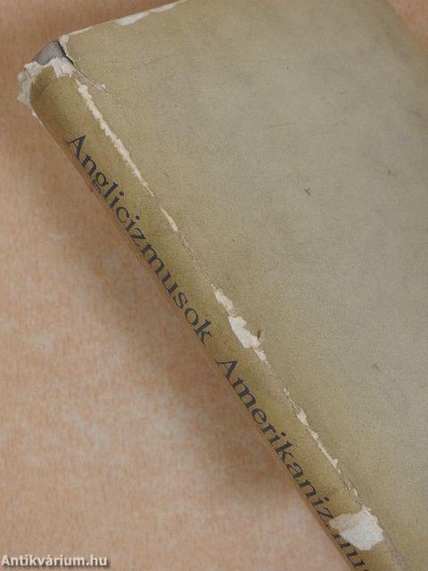 Anglicizmusok - Amerikanizmusok
