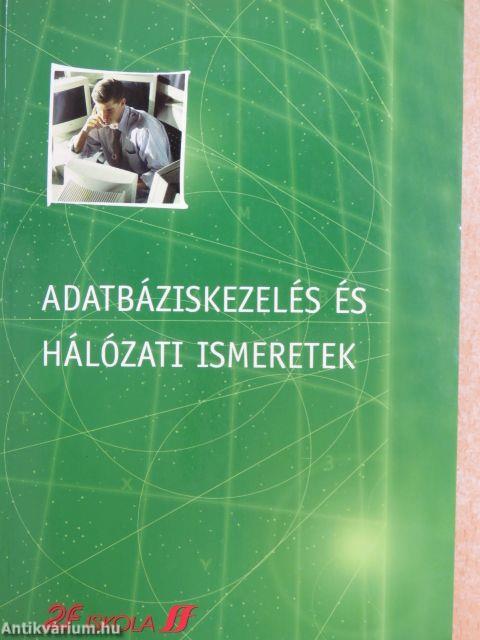 Adatbáziskezelés és Hálózati ismeretek - CD-vel