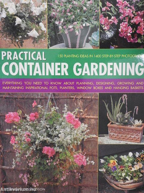 Practical Container Gardening