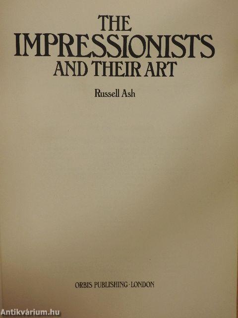 The Impressionists and their art