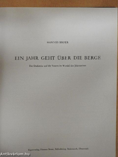 Ein Jahr geht über die Berge