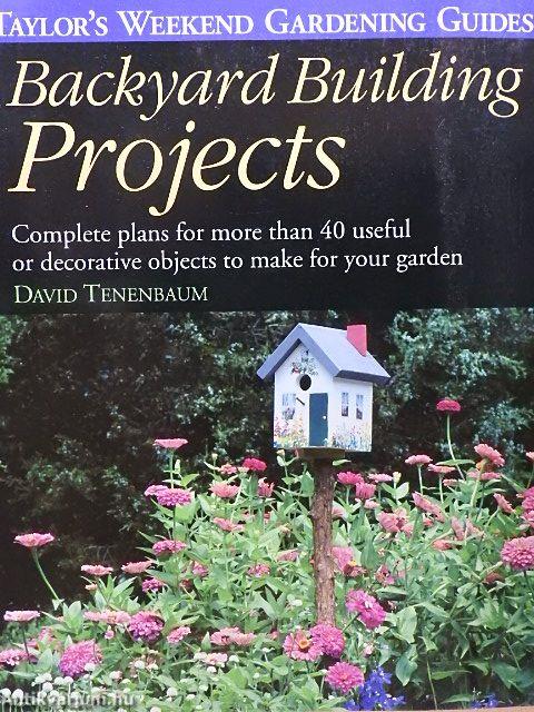 Backyard Building Projects