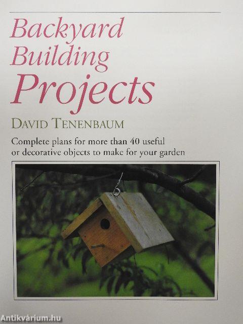 Backyard Building Projects