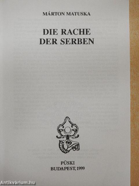 Die Rache der Serben