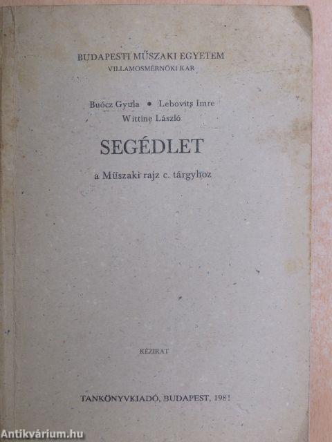 Segédlet a Műszaki rajz c. tárgyhoz