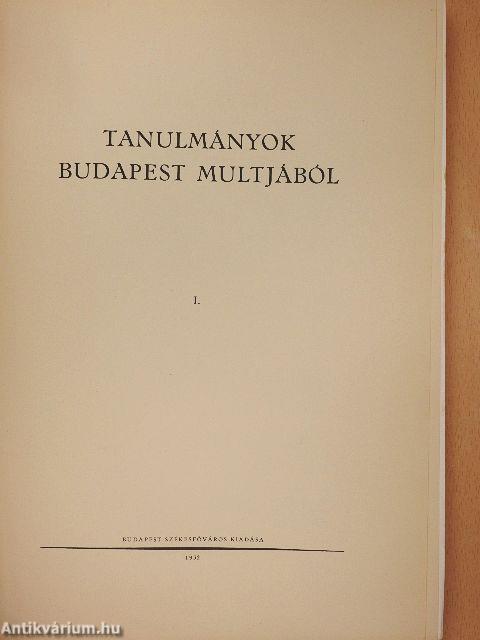 Tanulmányok Budapest multjából I-IX. (nem teljes sorozat)