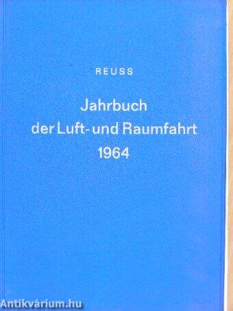 Jahrbuch der Luft- und Raumfahrt 1964.