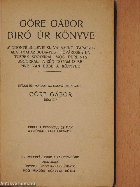 Göre Gábor biró úr könyvei I-X.