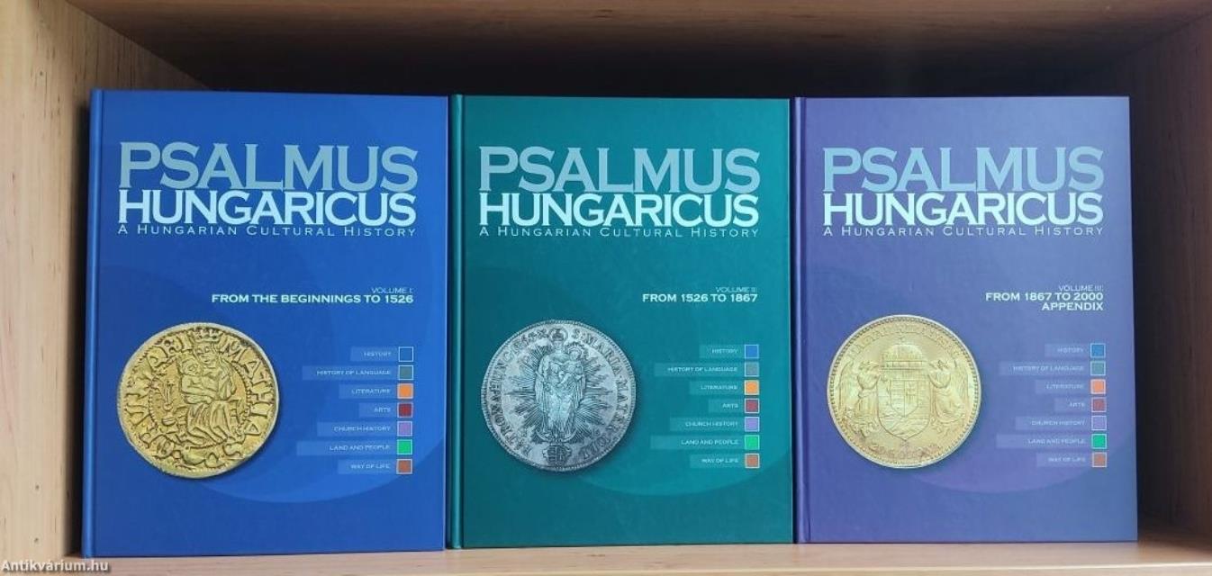 Psalmus Hungaricus I-III. - A Hungarian Cultural History