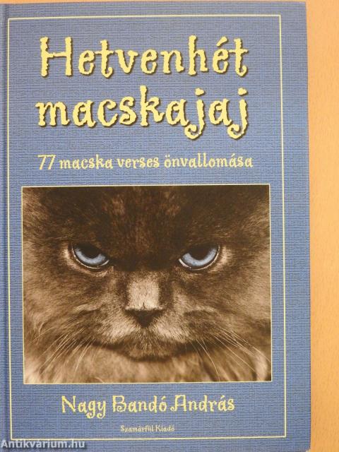 Hetvenhét macskajaj (dedikált példány)