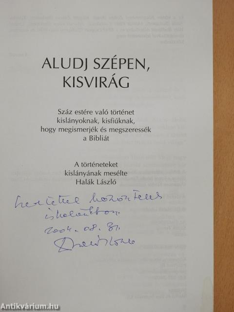 Aludj szépen, kisvirág (dedikált példány)