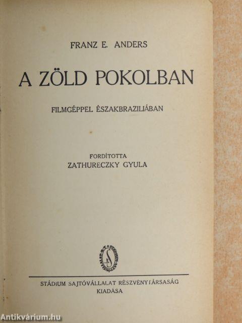 A zöld pokolban