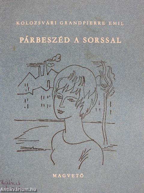 Párbeszéd a sorssal