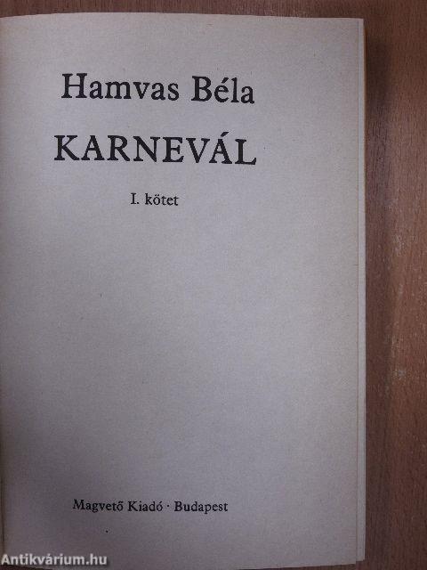 Karnevál I-II.
