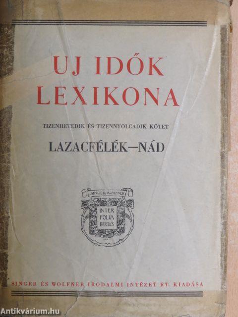 Uj Idők Lexikona 17-18. (töredék)