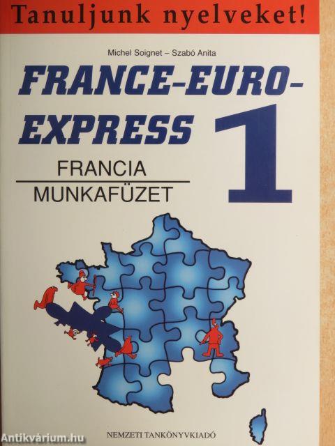 France-Euro-Express 1. - Munkafüzet