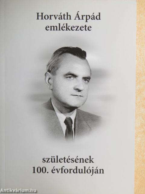 Horváth Árpád emlékezete