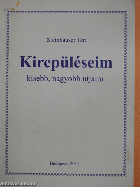 Kirepüléseim (dedikált példány)