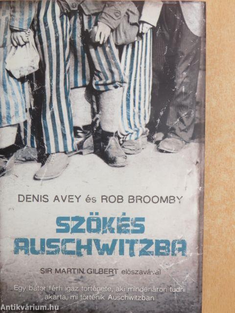 Szökés Auschwitzba