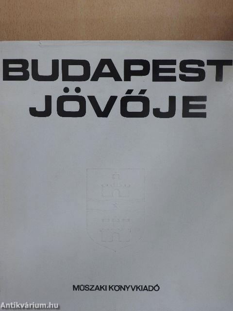 Budapest jövője