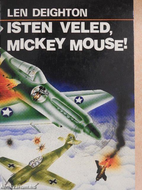 Isten veled, Mickey Mouse!