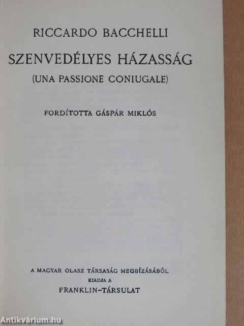 Szenvedélyes házasság