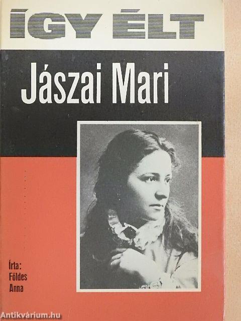 Így élt Jászai Mari