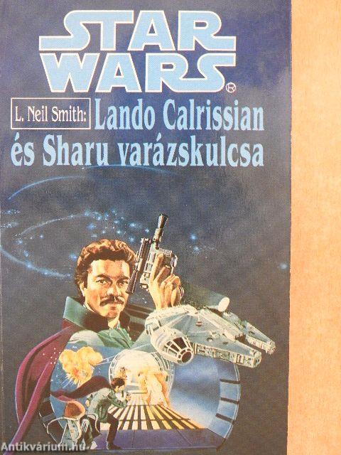 Lando Calrissian és Sharu varázskulcsa