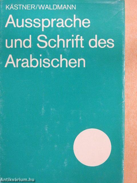 Aussprache und Schrift des Arabischen