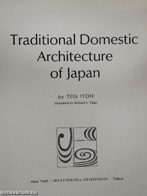 Traditional Domestic Architecture of Japan