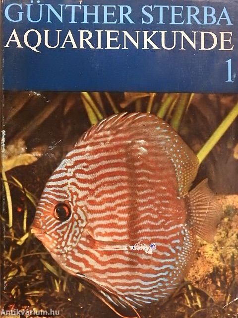Aquarienkunde I.