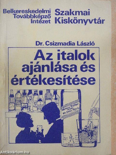 Az italok ajánlása és értékesítése