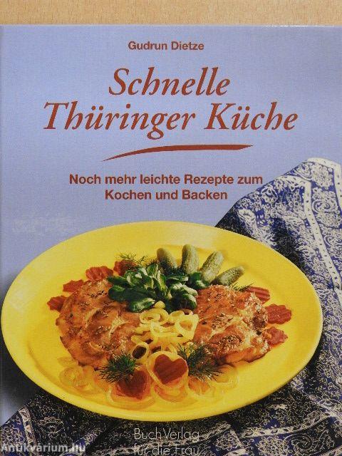 Schnelle Thüringer Küche