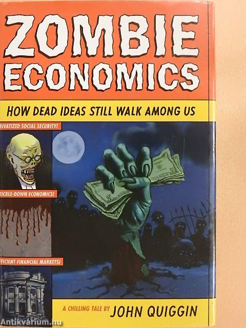 Zombie Economics