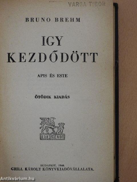 Igy kezdődött