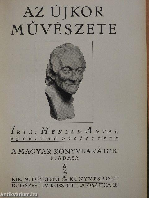 Az újkor művészete (Dr. Castiglione László könyvtárából)