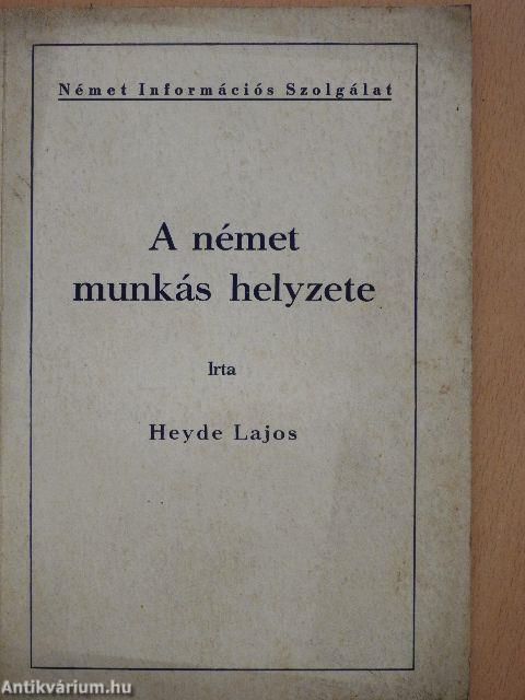 A német munkás helyzete