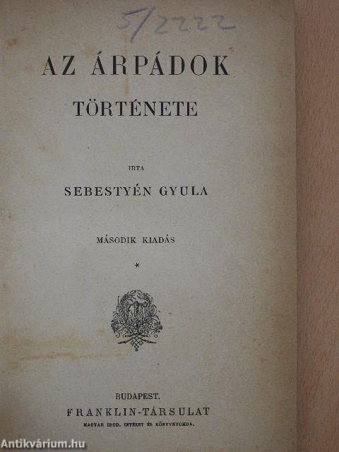 Az Árpádok története