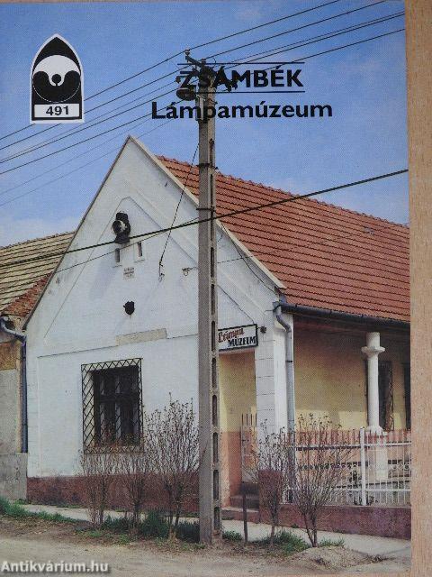 Zsámbék - Lámpamúzeum