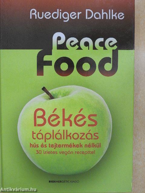 Peace Food - Békés táplálkozás