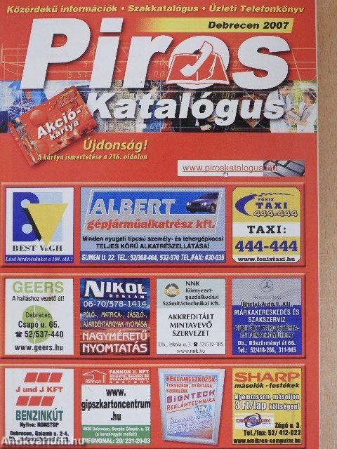 Piros Katalógus - Debrecen 2007