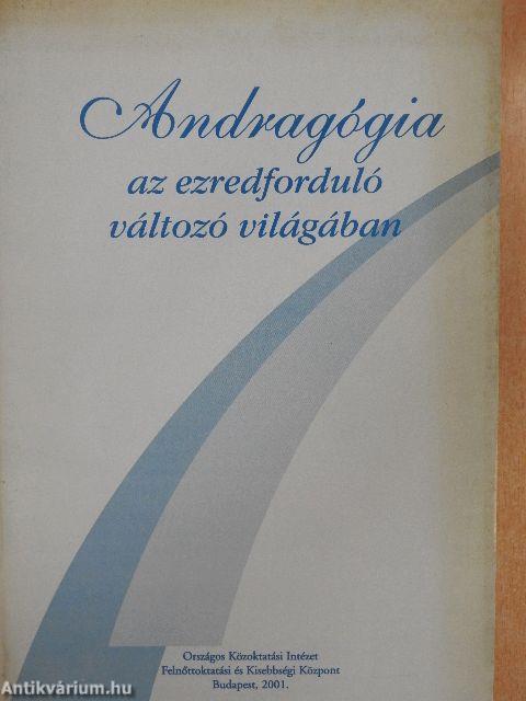 Andragógia az ezredforduló változó világában