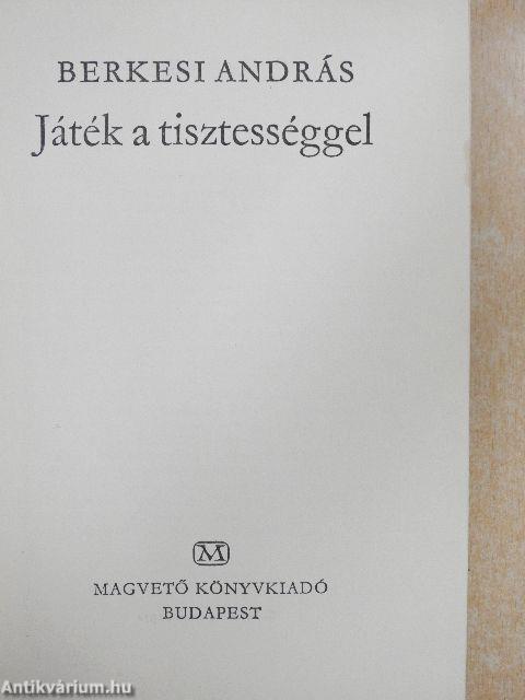 Játék a tisztességgel