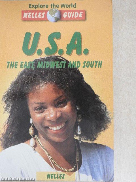 U.S.A. - The East, Midwest and South