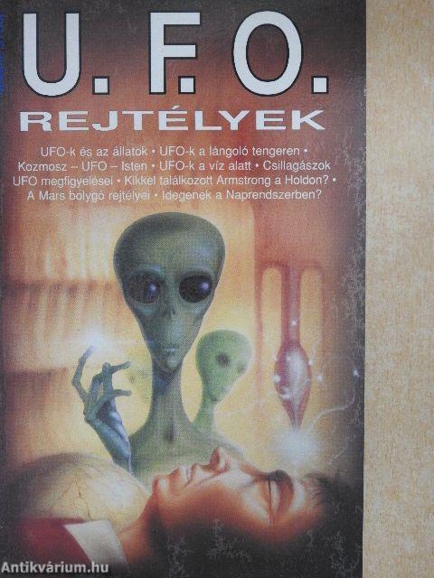 U. F. O. rejtélyek