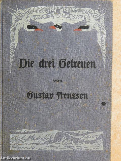 Die drei Getreuen (gótbetűs)