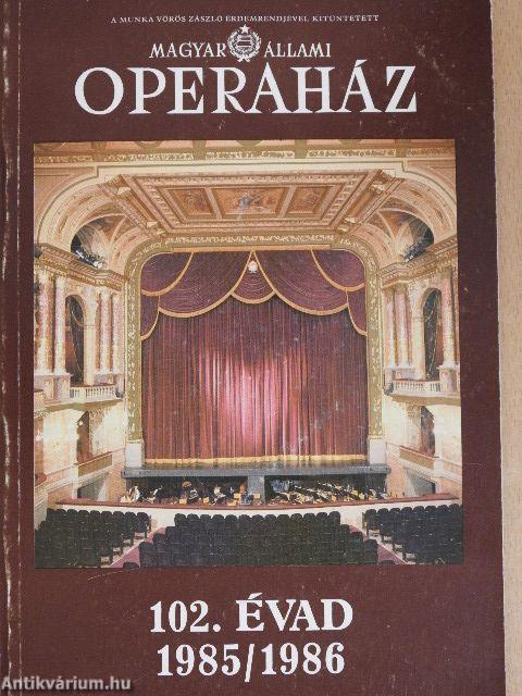 Magyar Állami Operaház 102. évad