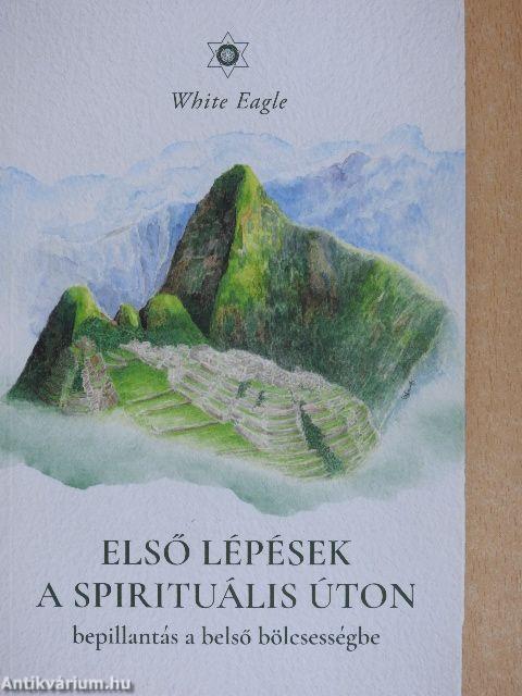 Első lépések a spirituális úton